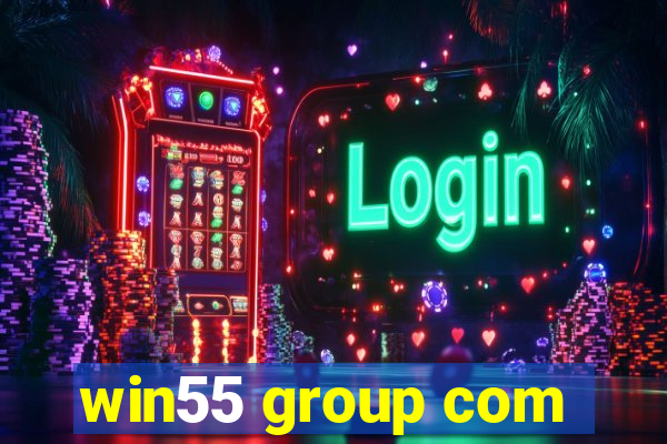 win55 group com