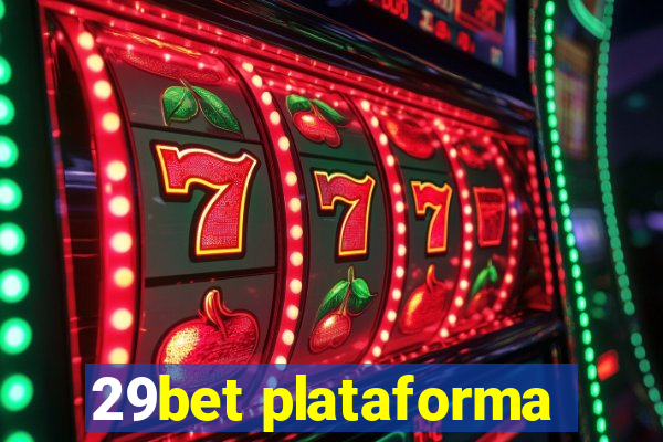 29bet plataforma