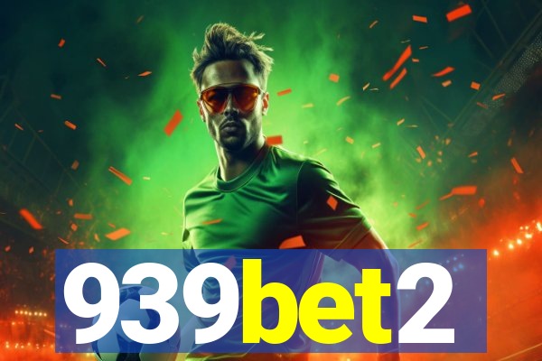 939bet2