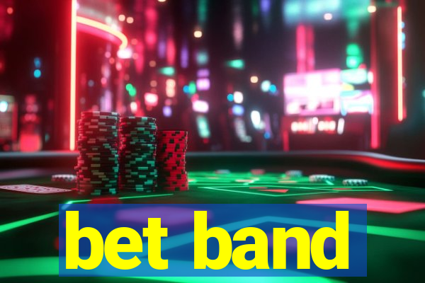 bet band