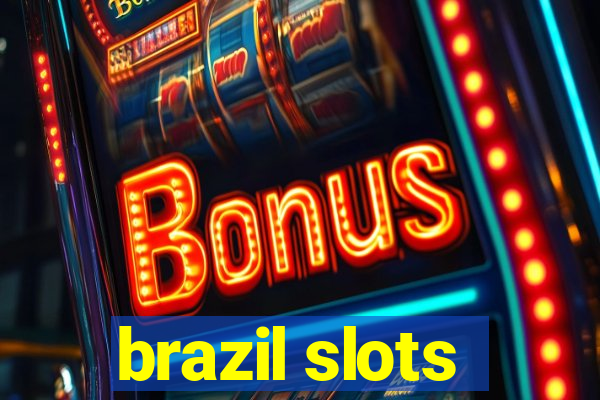 brazil slots