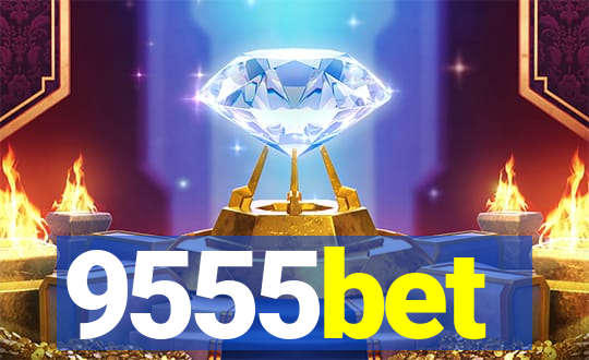 9555bet