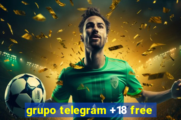 grupo telegram +18 free