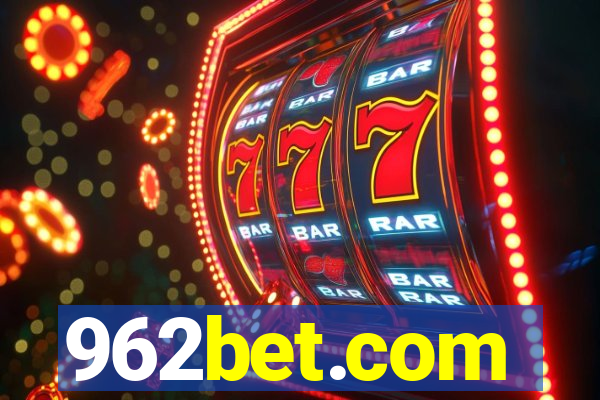 962bet.com