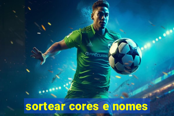 sortear cores e nomes