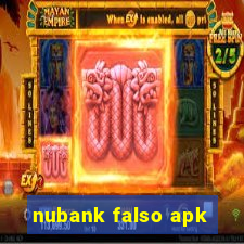 nubank falso apk