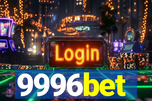 9996bet