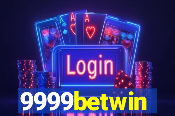 9999betwin