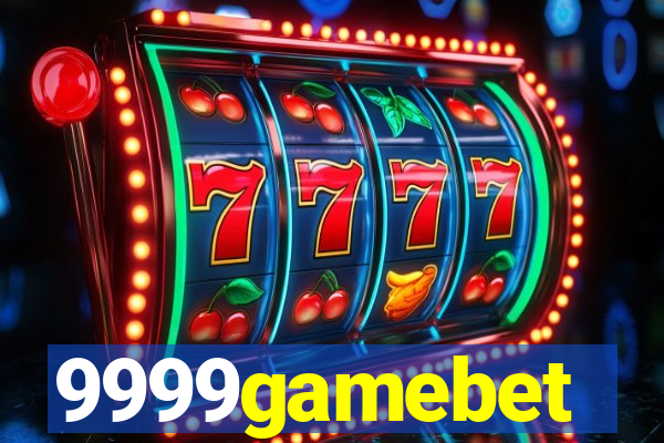 9999gamebet