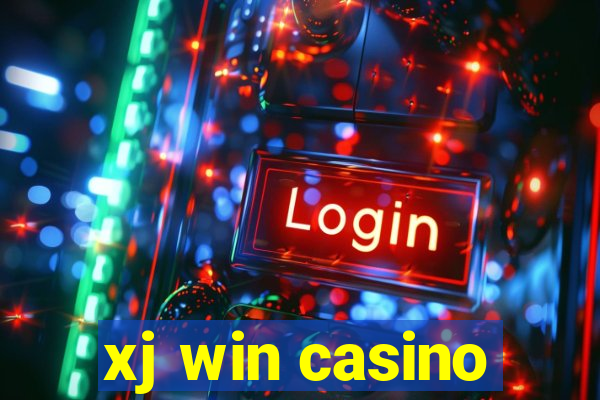 xj win casino