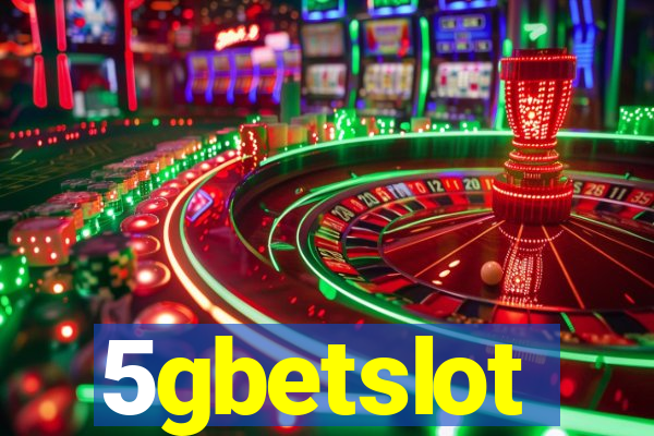 5gbetslot