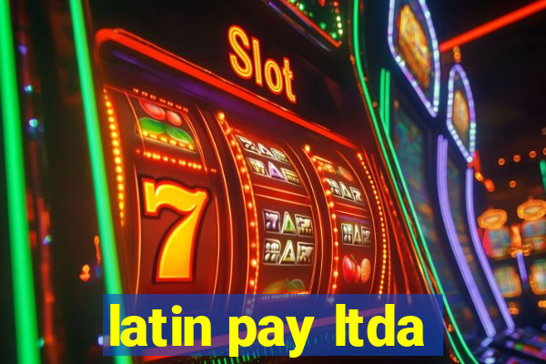 latin pay ltda