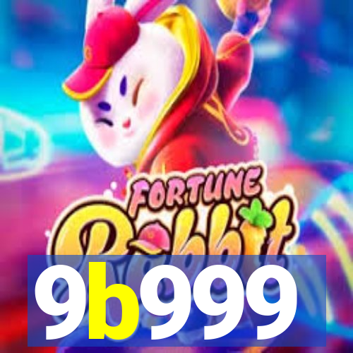 9b999