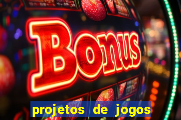 projetos de jogos internos escolares