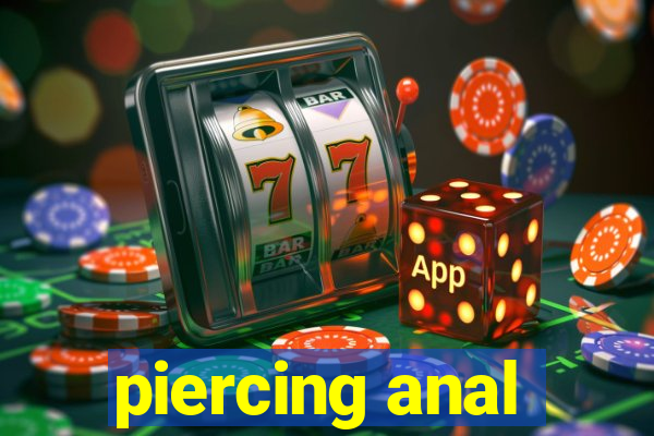 piercing anal