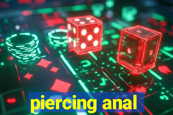 piercing anal