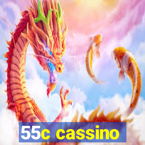 55c cassino