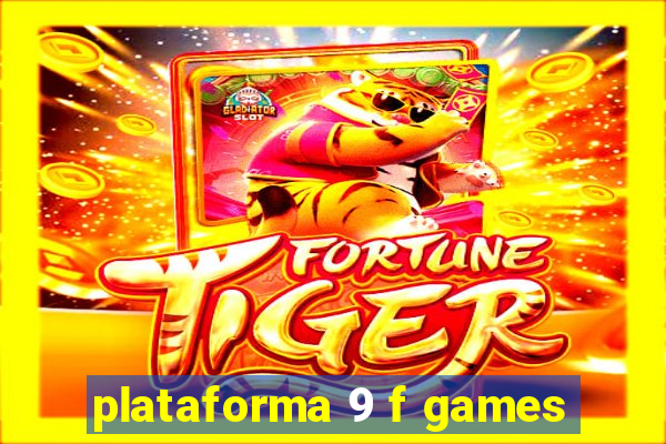 plataforma 9 f games