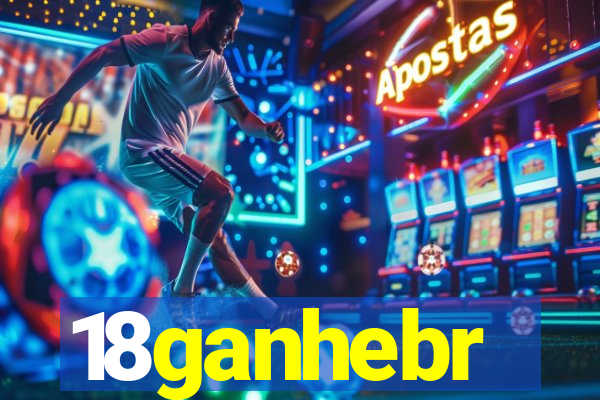 18ganhebr