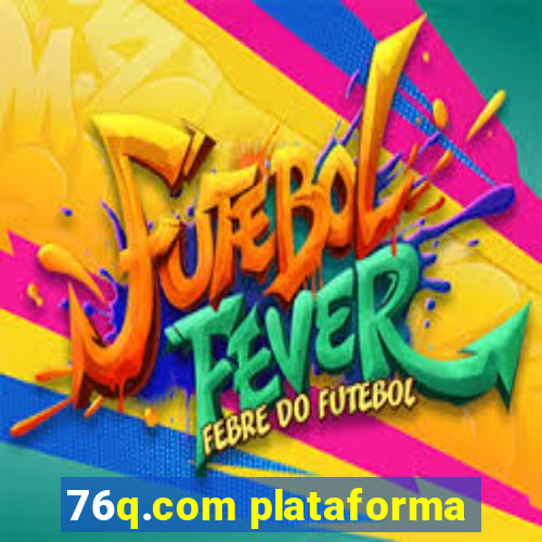 76q.com plataforma