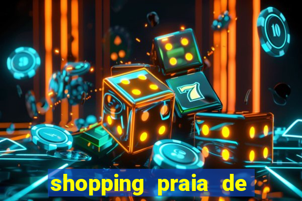 shopping praia de belas cinema