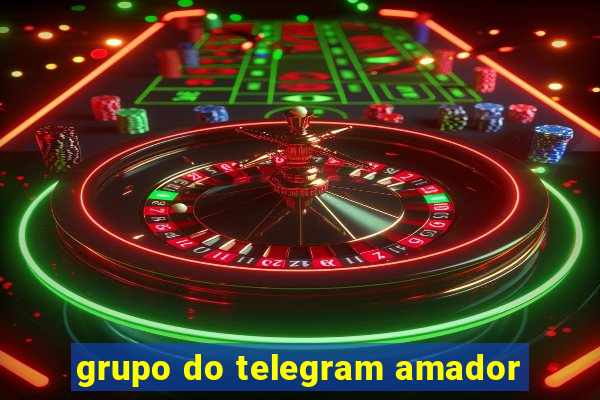 grupo do telegram amador