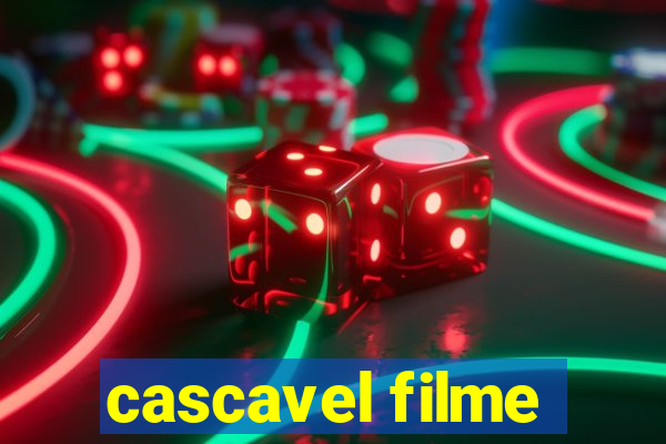 cascavel filme