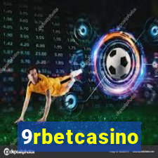 9rbetcasino