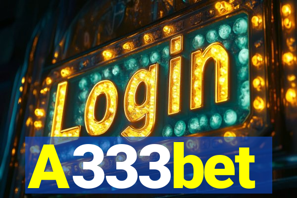 A333bet