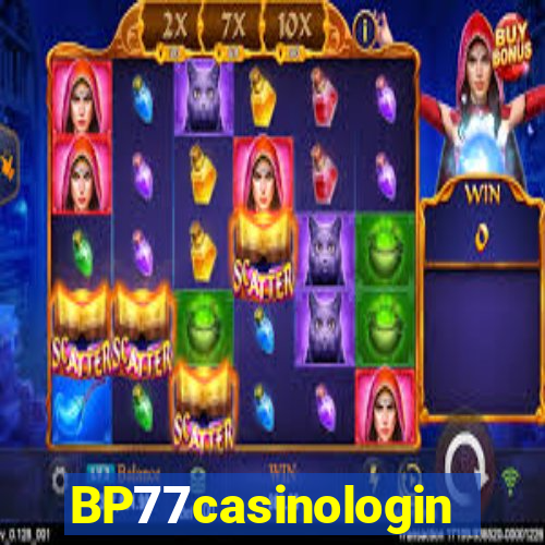 BP77casinologin