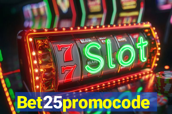 Bet25promocode