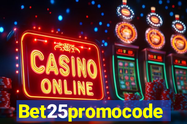 Bet25promocode