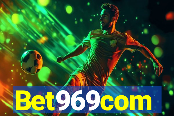 Bet969com