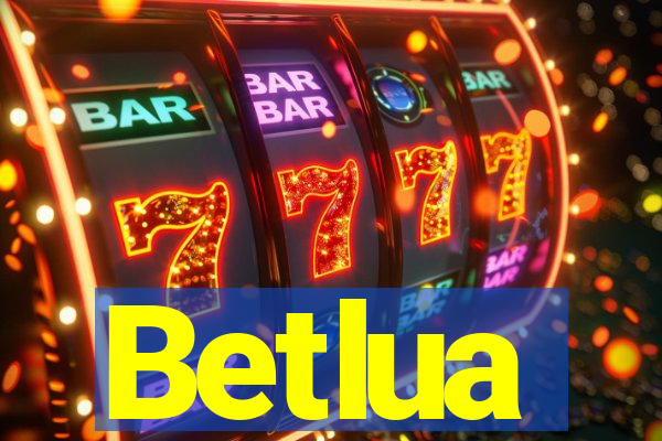 Betlua