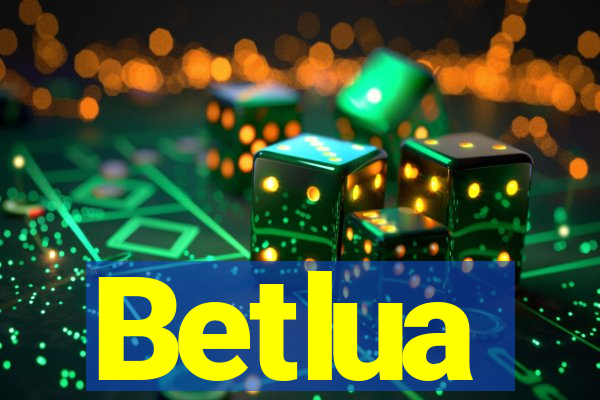 Betlua