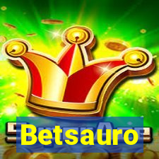 Betsauro