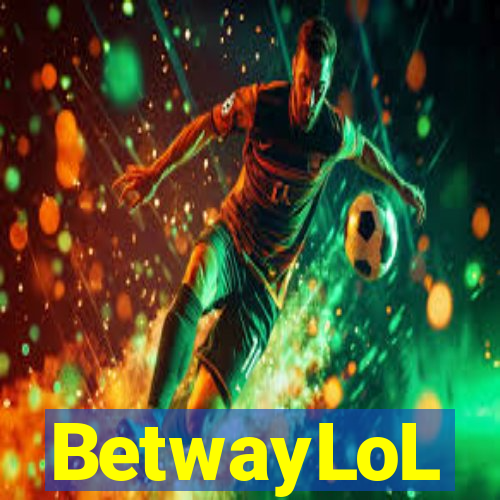 BetwayLoL