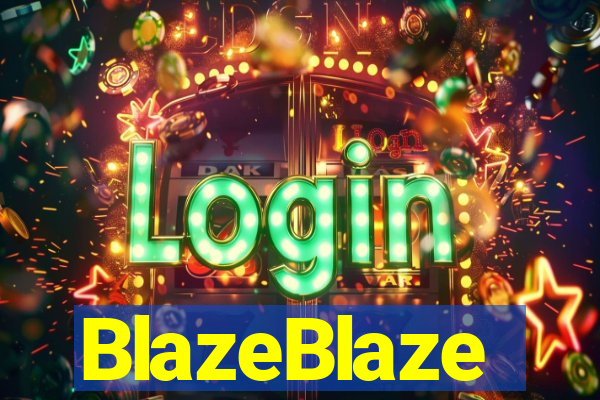 BlazeBlaze