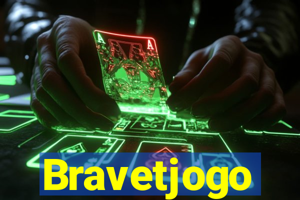 Bravetjogo