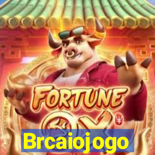 Brcaiojogo