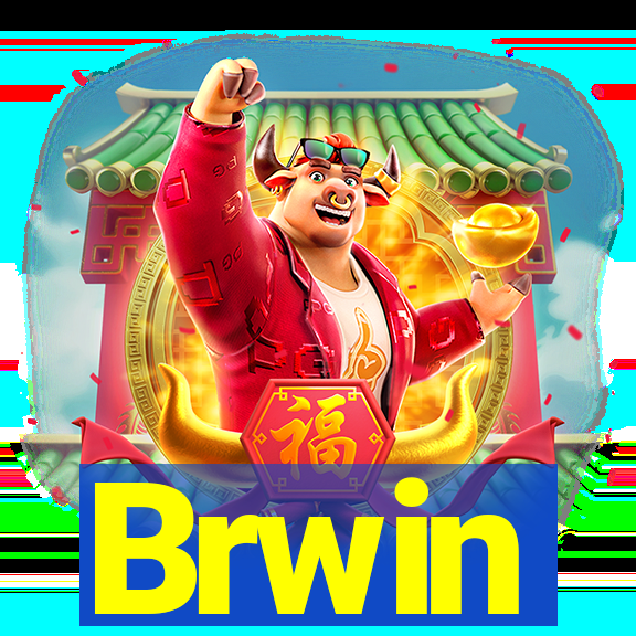 Brwin