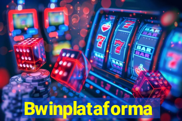 Bwinplataforma