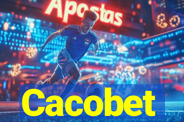 Cacobet