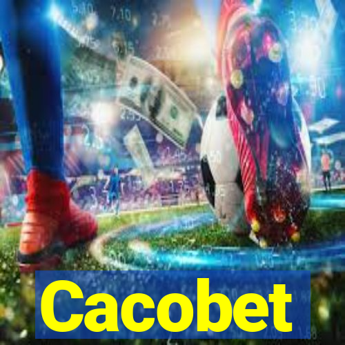 Cacobet