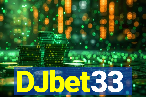 DJbet33