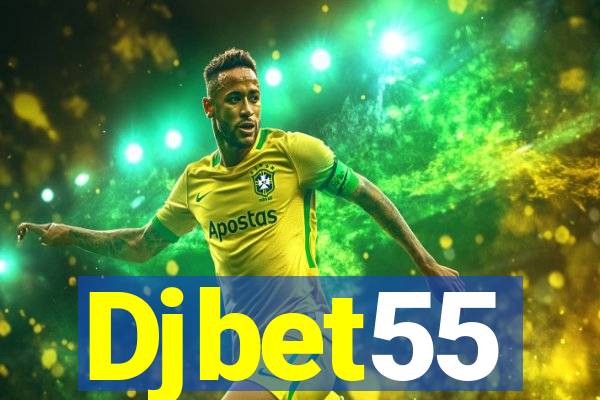 Djbet55