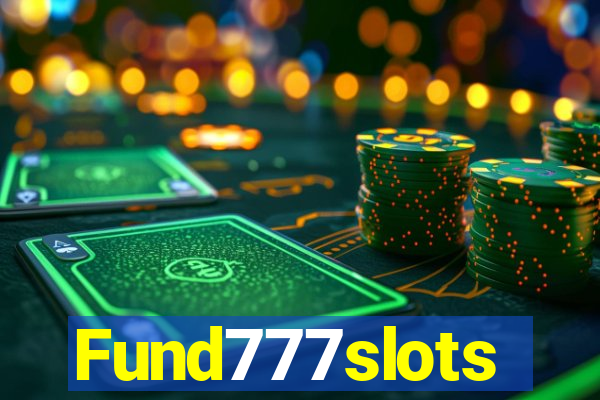 Fund777slots