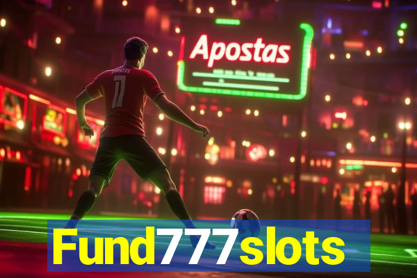 Fund777slots