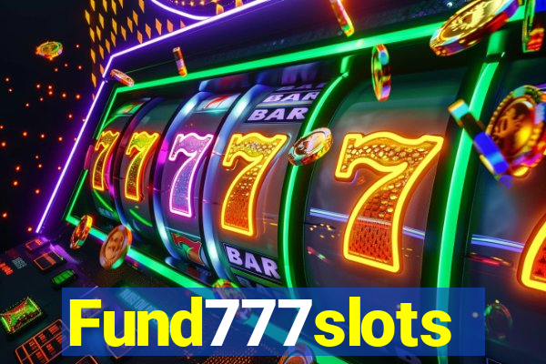 Fund777slots