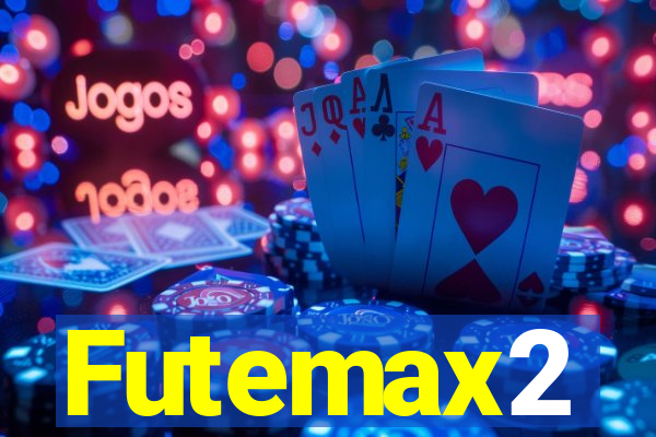 Futemax2